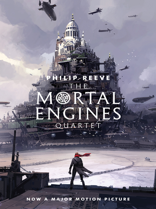 Title details for The Mortal Engines Quartet by Philip Reeve - Wait list
